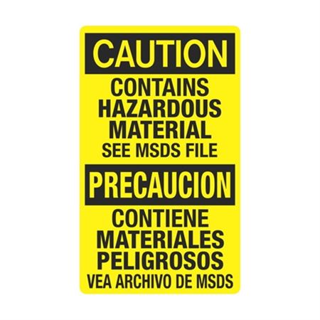 Caution Contains Hazardous Material See MSDS/Bilingual 12" x 20" Sign